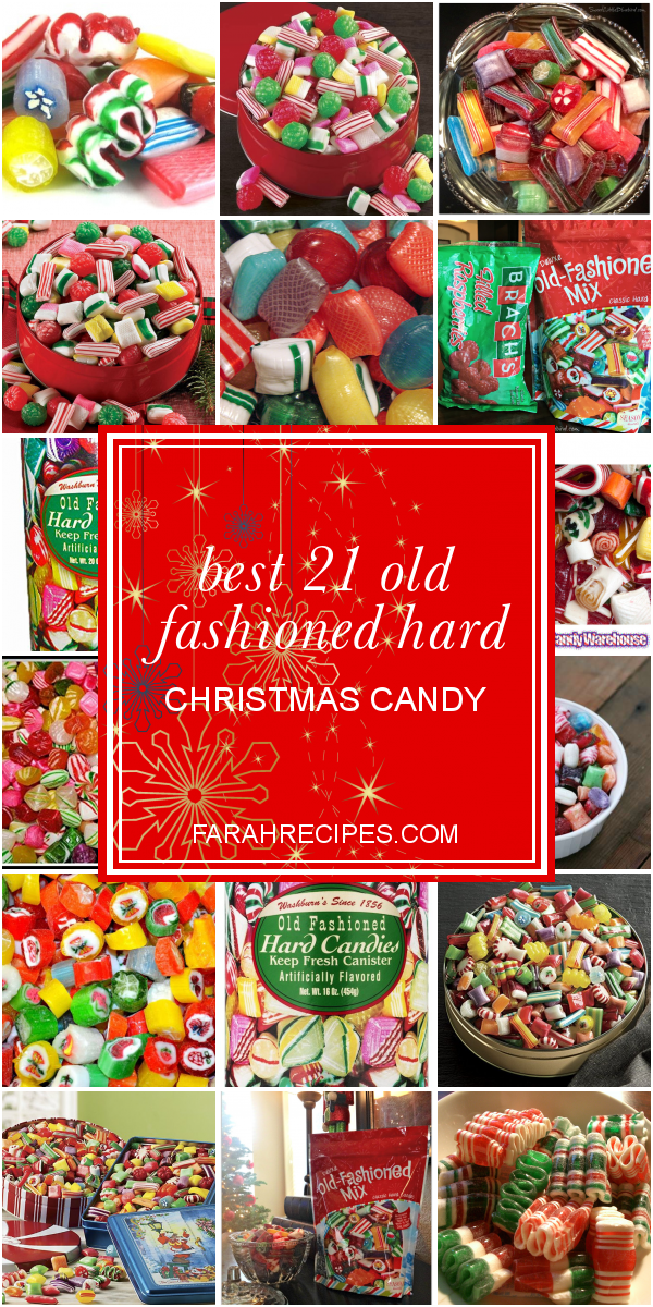 Best 21 Old Fashioned Hard Christmas Candy Most Popular Ideas Of All Time